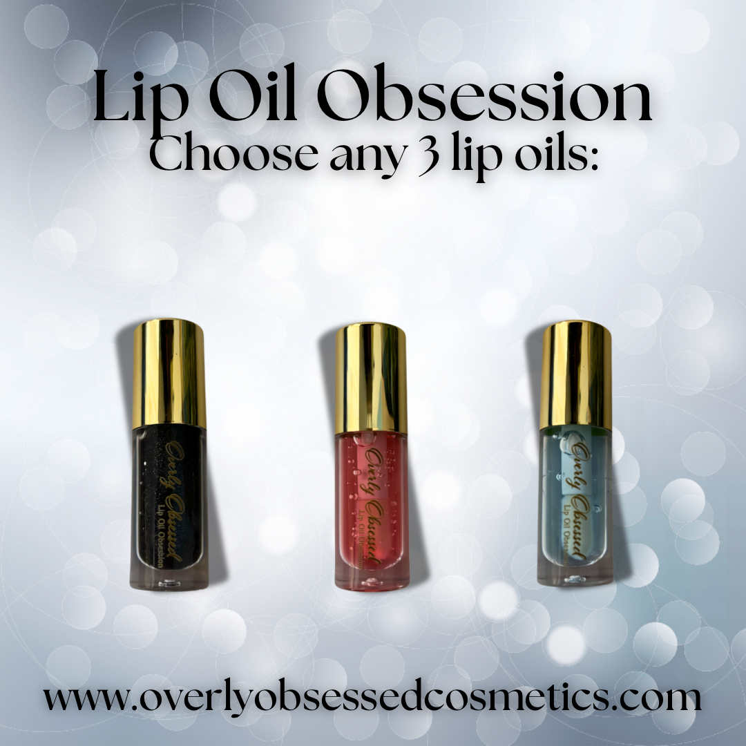 Lip Oil Obsession